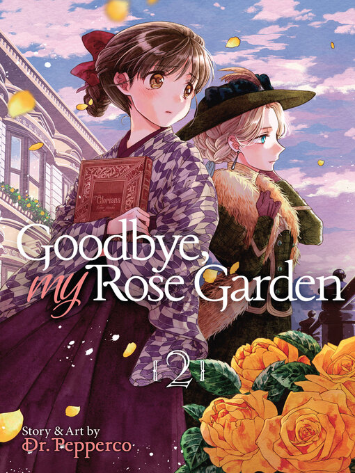 Title details for Goodbye, My Rose Garden, Volume 2 by Dr. Pepperco - Available